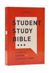 NKJV The Student Study Bible - A Guide to Knowing and Living God's Word